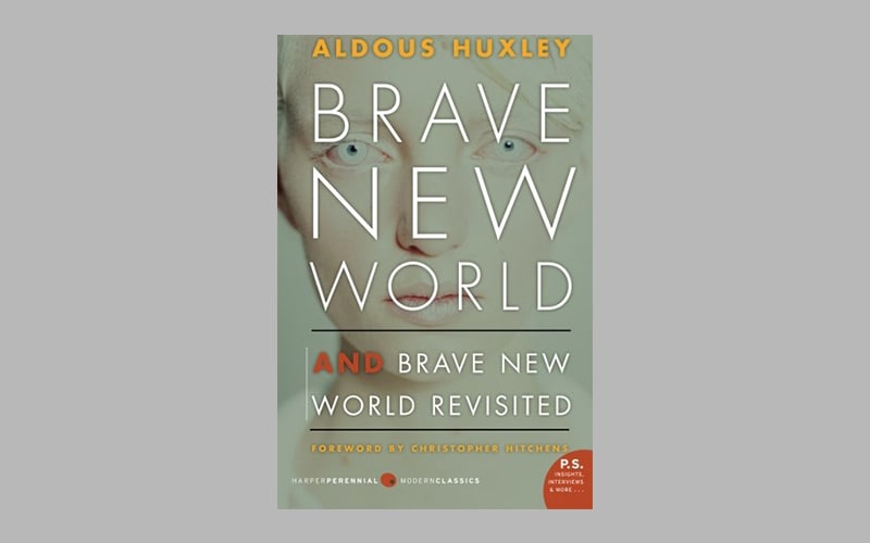 《勇敢的新世界》和《勇敢的新世界》奥尔德斯·赫胥黎重访