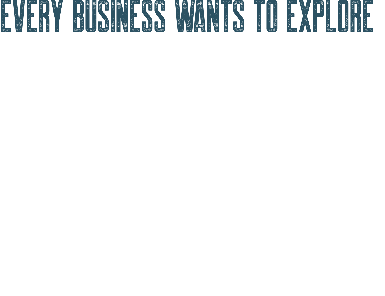 每个企业都希望探索新的Horzons